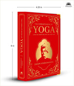 Complete Book of Yoga: KARMA YOGA / BHAKTI YOGA / RAJA YOGA / JNANA YOGA (Deluxe Silk Hardbound), The
