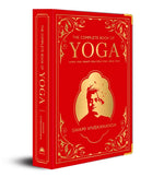 Complete Book of Yoga: KARMA YOGA / BHAKTI YOGA / RAJA YOGA / JNANA YOGA (Deluxe Silk Hardbound), The